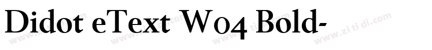 Didot eText W04 Bold字体转换